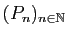 $ (P_n)_{n\in\mathbb{N}}$