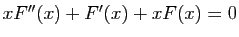 $ xF''(x)
+F'(x)+xF(x)=0$