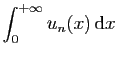 $ \displaystyle{\int_0^{+\infty} u_n(x) \mathrm{d}x}$