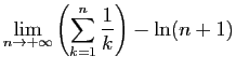 $\displaystyle \displaystyle{
\lim_{n\to+\infty} \left(\sum_{k=1}^n \frac{1}{k}\right)-\ln(n+1)}$