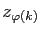 $ z_{\varphi(k)}$