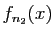 $ f_{n_2}(x)$