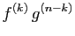 $ f^{(k)} g^{(n-k)}$