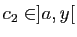 $ c_2\in ]a,y[$