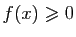 $ f(x)\geqslant 0$