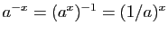 $ a^{-x} = (a^x)^{-1}=(1/a)^x$