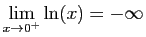 $\displaystyle \lim_{x\rightarrow 0^+} \ln(x) = -\infty$