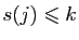 $ s(j)\leqslant k$