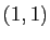 $ (1,1)$
