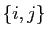 $ \{i,j\}$