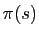 $ \pi(s)$