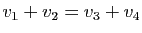 $ v_1+v_2=v_3+v_4$