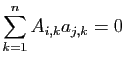 $ \displaystyle{\sum_{k=1}^n A_{i,k}a_{j,k}=0}$