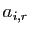 $ a_{i,r}$