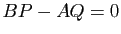 $ BP-AQ=0$