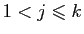 $ 1<j\leqslant k$