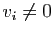 $ v_i\neq 0$