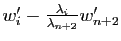 $ w'_i-\frac{\lambda_i}{\lambda_{n+2}}w'_{n+2}$