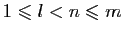 $ 1\leqslant l<n\leqslant m$