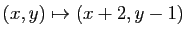 $ (x,y)\mapsto (x+2,y-1)$