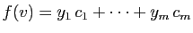 $ f(v)=y_1 c_1+\cdots+y_m c_m$