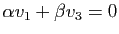$ \alpha v_1+\beta
v_3=0$