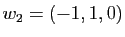 $ w_2=(-1,1,0)$