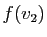 $ f(v_2)$