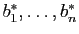 $ b^*_1,\ldots,b^*_n$