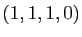 $ (1,1,1,0)$