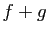 $ f+g$