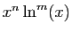 $ x^n\ln^m(x)$