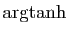 $ \arg\!\tanh$