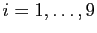$ i=1,\dots,
9$
