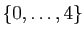 $ \{0,\ldots,4\}$