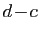 $ d\!-\!c$