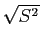 $ \sqrt{S^2}$