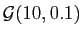$ {\cal G}(10,0.1)$