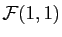 $ {\cal F}(1,1)$