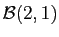 $ {\cal B}(2,1)$