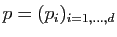 $ p=(p_i)_{i=1,\ldots,d}$