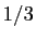 $ 1/3$