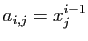 $ a_{i,j} = x_j^{i-1}$