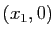 $ (x_1,0)$