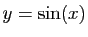 $ y=\sin(x)$
