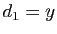 $ d_1=y$