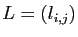 $ L=(l_{i,j})$