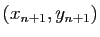 $ (x_{n+1},y_{n+1})$