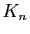 $ K_n$