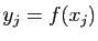 $ y_j=f(x_j)$